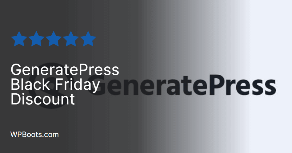 GeneratePress Black Friday Discount