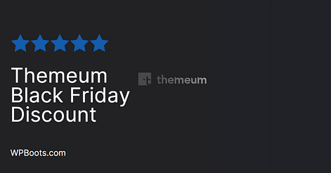 Themeum Black Friday Discount