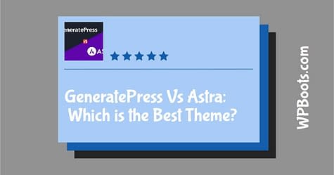 GeneratePress vs Astra