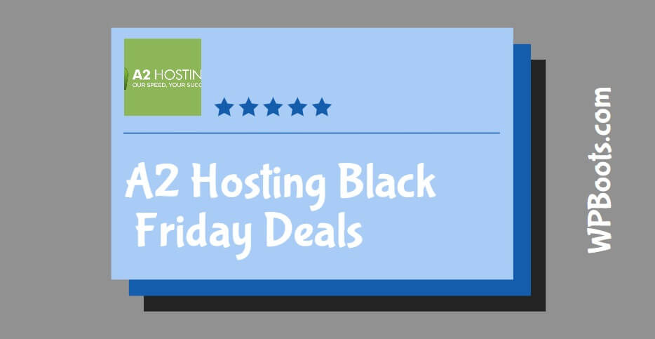 A2-Hosting-Black-Friday-Deals