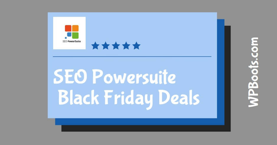SEO-Powersuite-Black-Friday-Deals