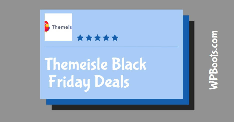 Themeisle-Black-Friday-Deals