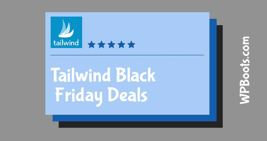 Tailwind-Black-Friday-Deals